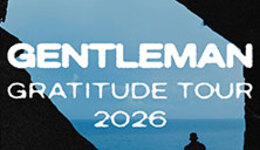 Gentleman - Gratitude Tour 2026