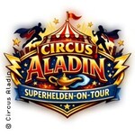 Circus Aladin-Superhelden in Lemgo